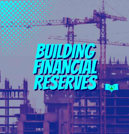 Building Reserves: Why Nonprofits Need a Financial Safety Net